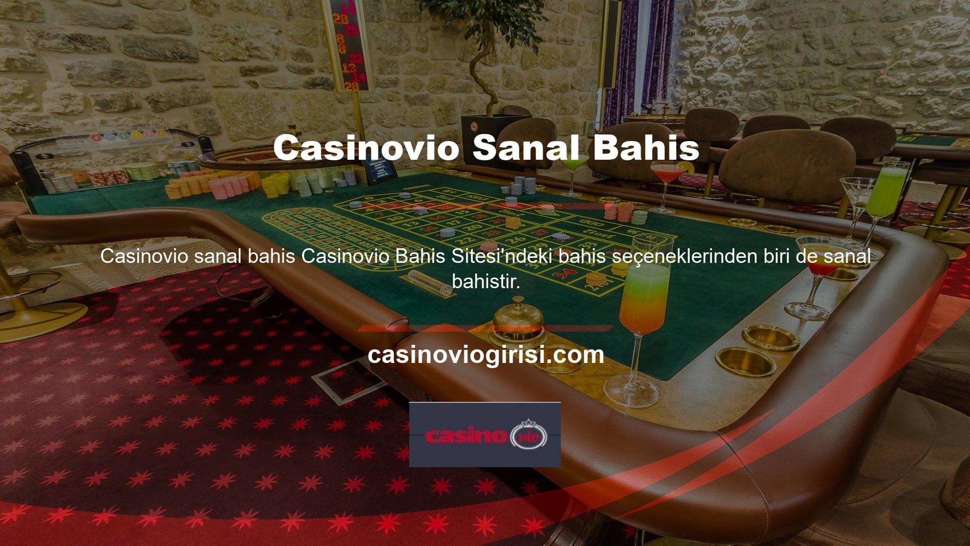 Casinovio, oyunculara 8 sanal bahis türü sunar