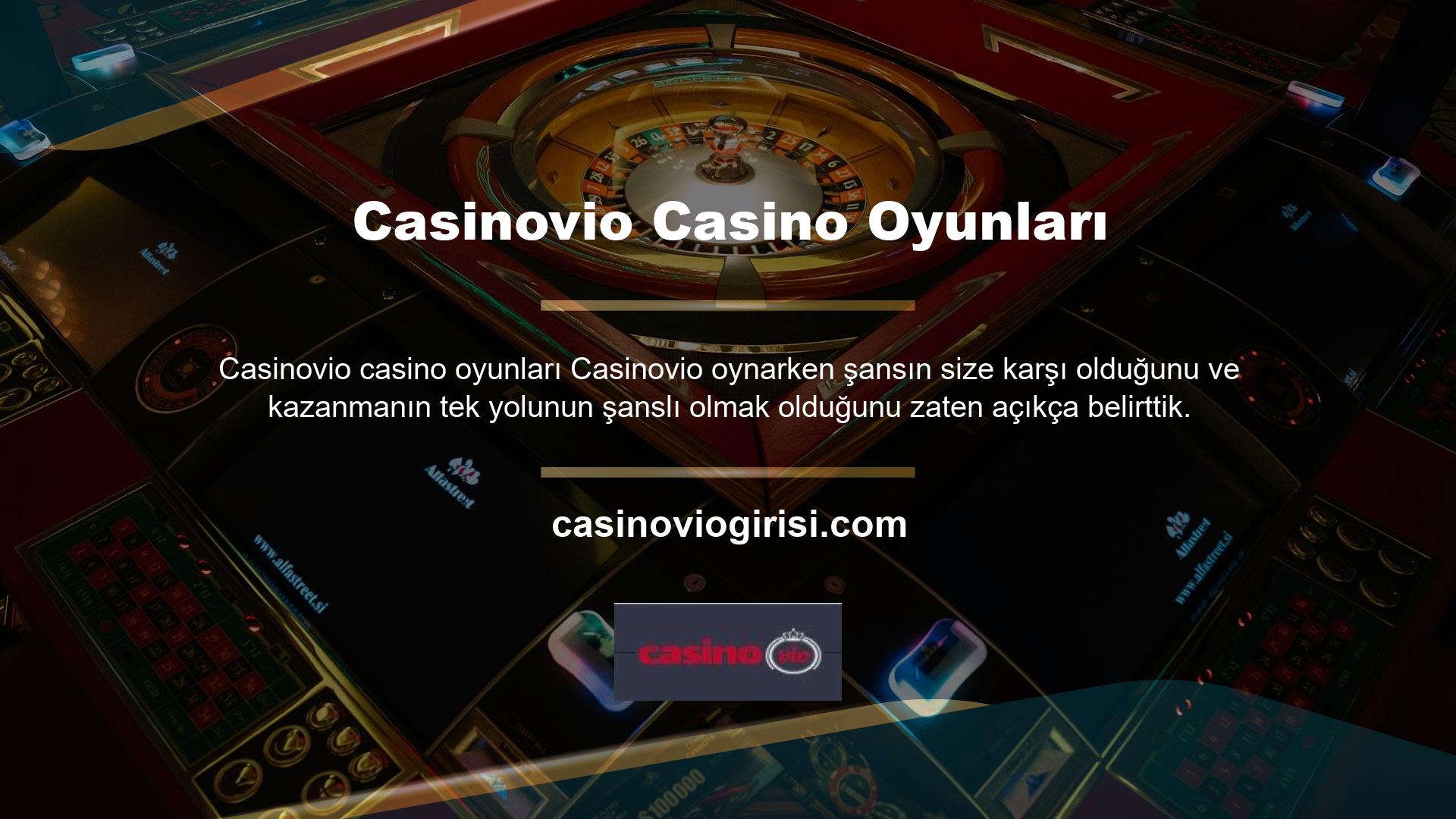 Ancak, tüm casinoların yalnızca şansa dayalı olduğunu varsaymamalısınız, çünkü durum böyle değil